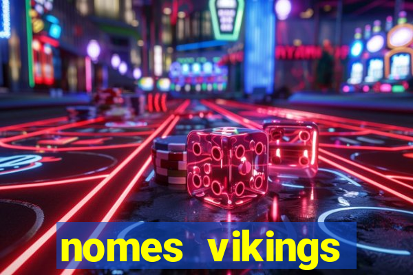 nomes vikings masculinos e significados